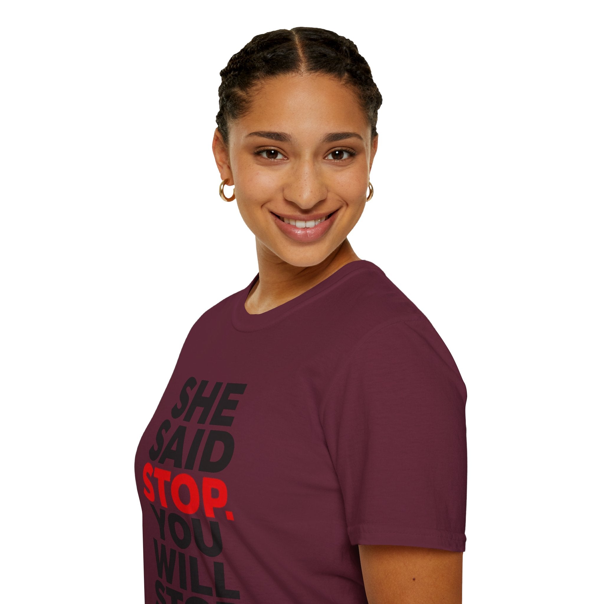 She Said Stop T-Shirt - Bold Statement Tee for Consent Awareness