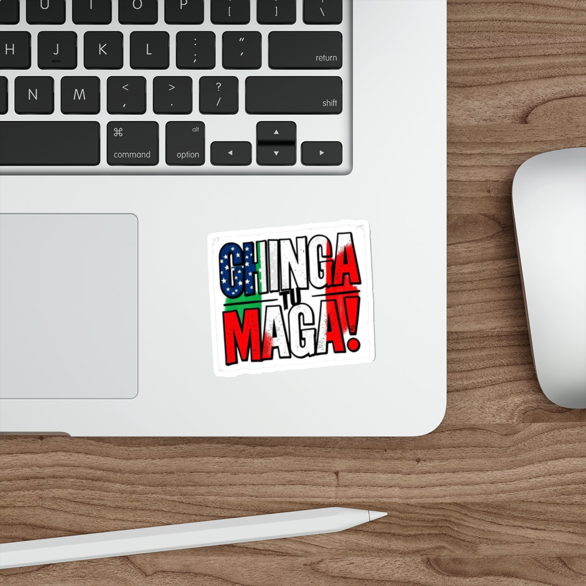 CHINGA TU MAGA! Die-Cut Sticker - EqualiTees.Me