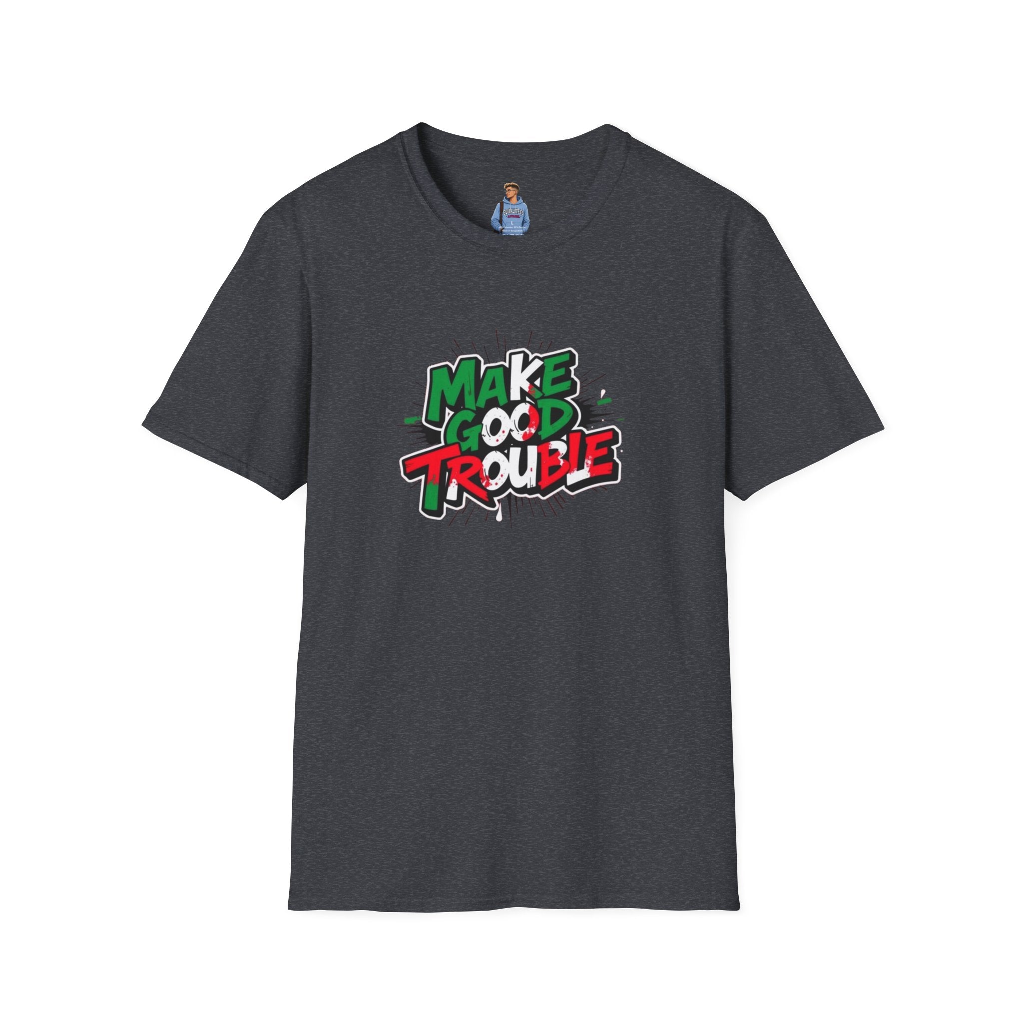 Make Good Trouble T-shirt  Fun Graphic Tee for Activists & Trendsetters