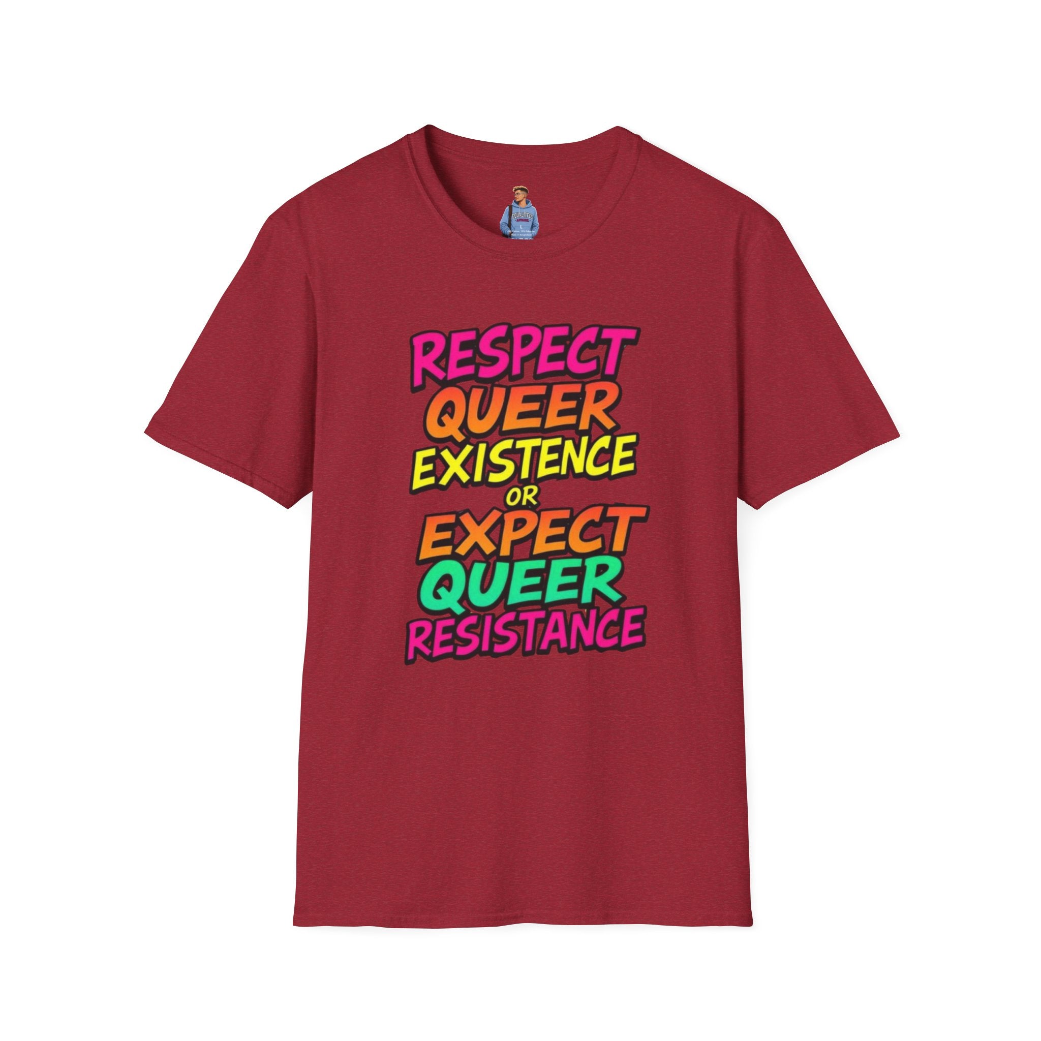 Respect Queer Existence or Expect Queer Resistance T-Shirt