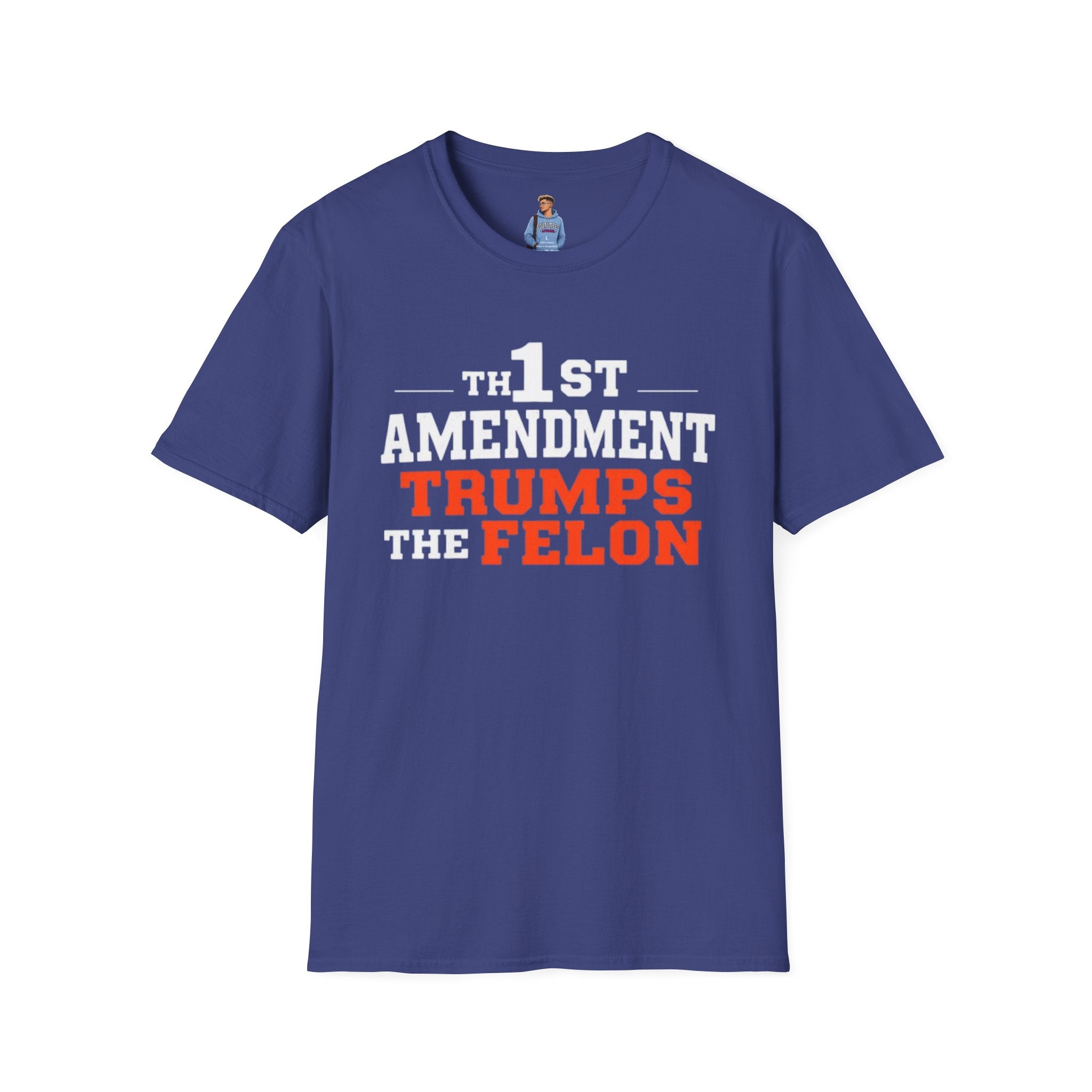 1st Amendment Trumps the Felon T-Shirt