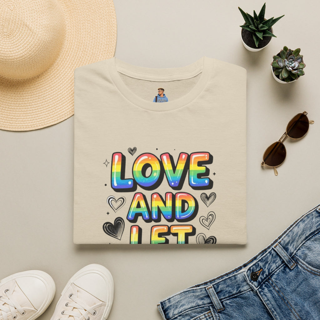 Love & Let Love Inspirational T-Shirt