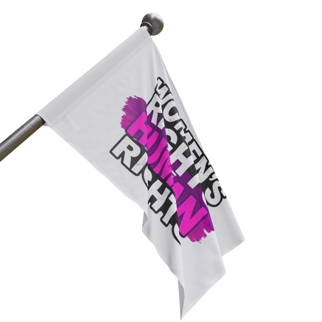 Women's Rights are Human Rights Protest Flag - EqualiTees.Me