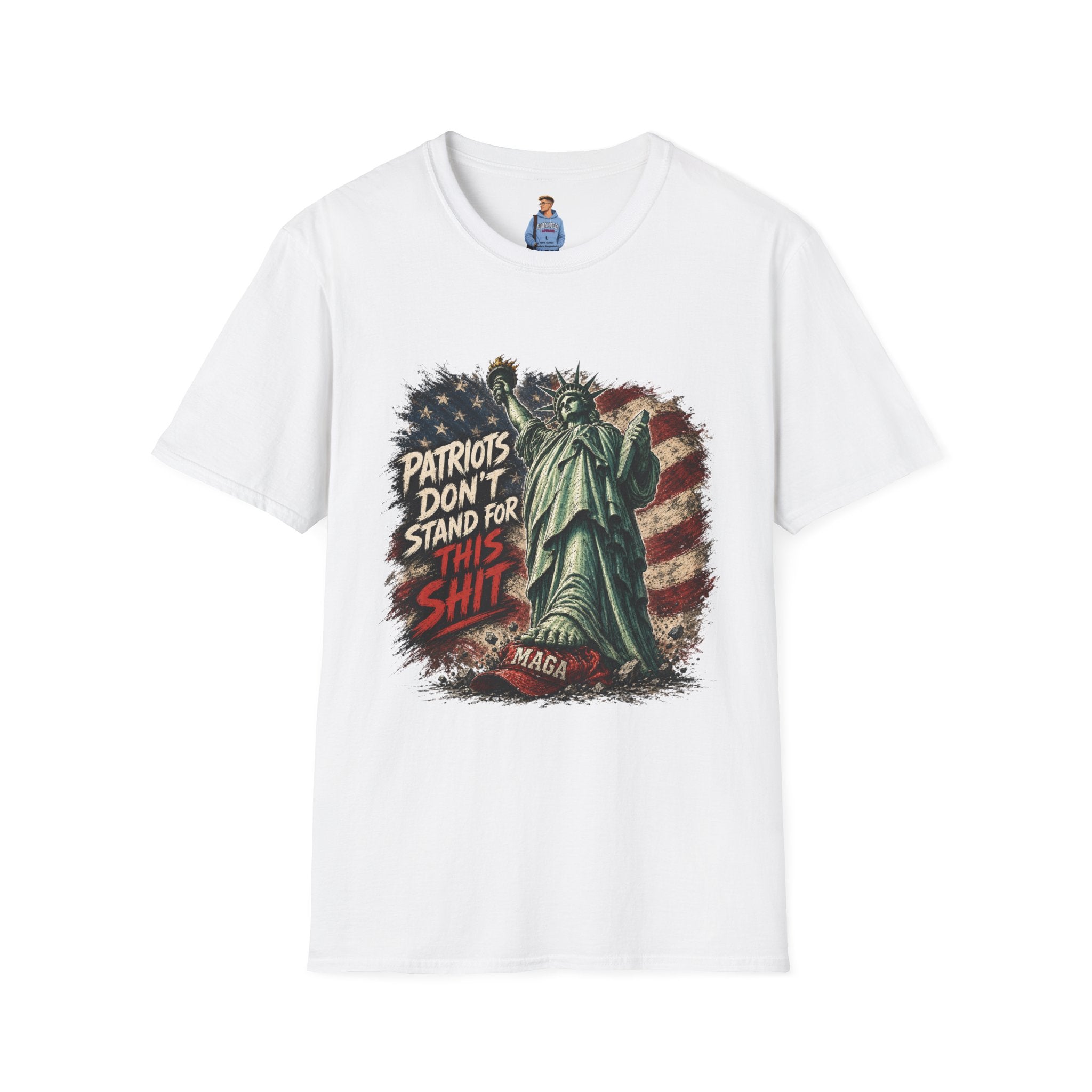 Patriots Don’t Stand For This T-Shirt — Statue of Liberty & Distressed Flag Graphic