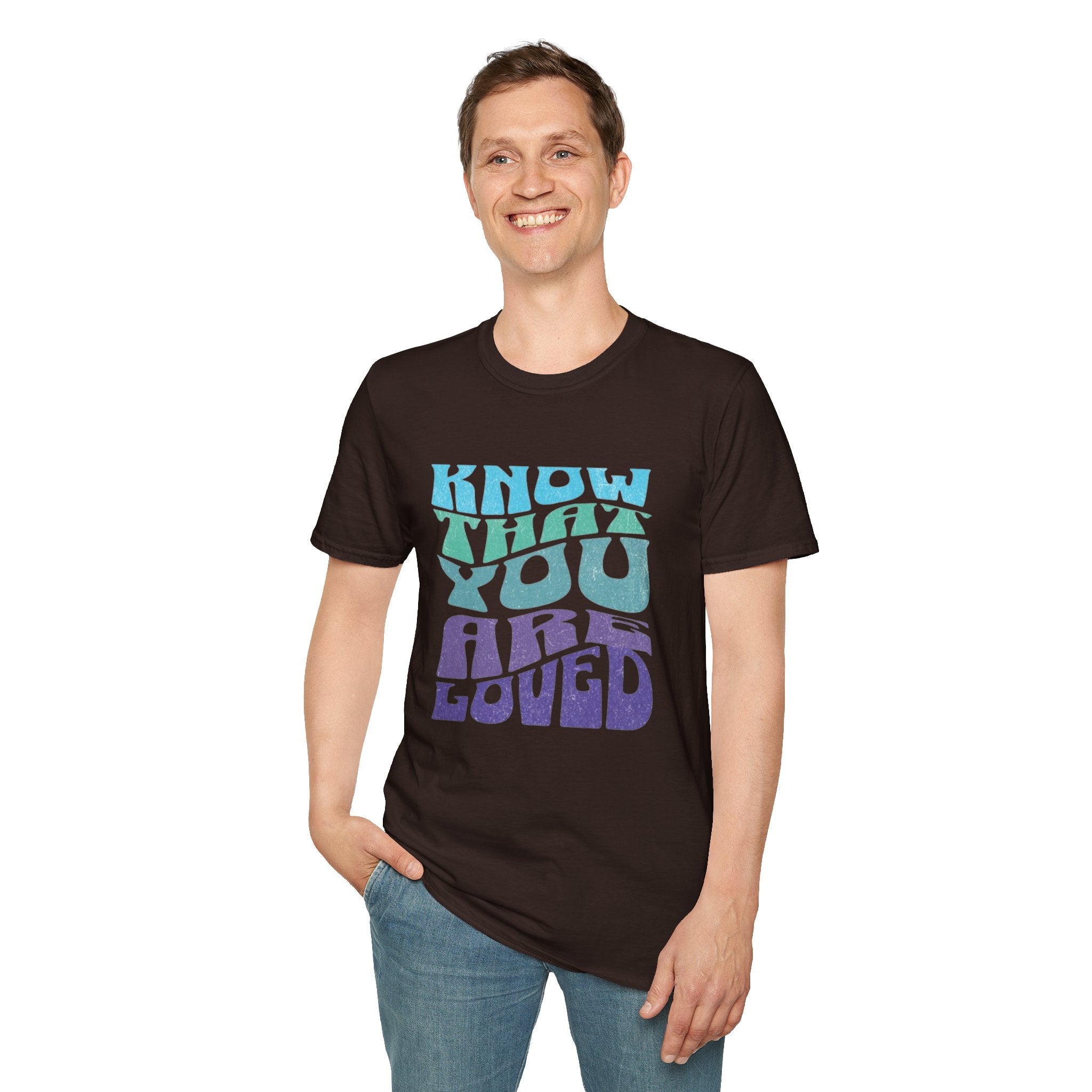 Know That You Are Loved - Unisex Softstyle T-Shirt