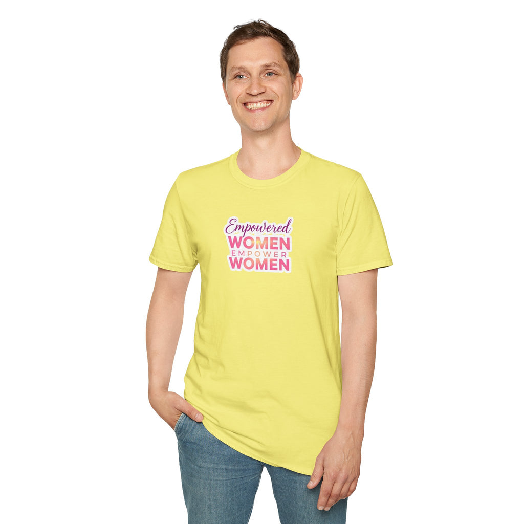 Empowered Women T-Shirt | Unisex Softstyle Tee for Women’s Empowerment