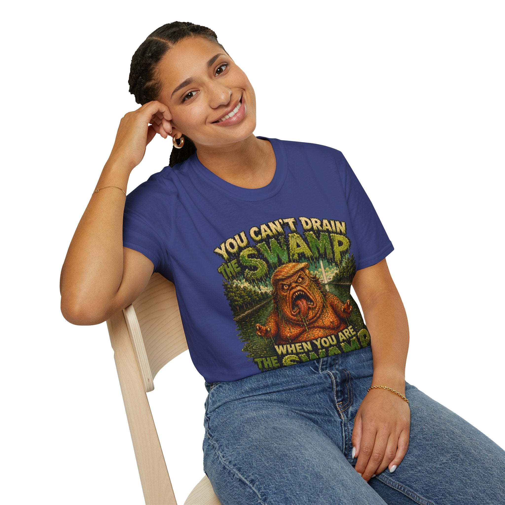 T-Shirt — "You Can't Drain the Swamp when you ARE the Swamp" Graphic Tee