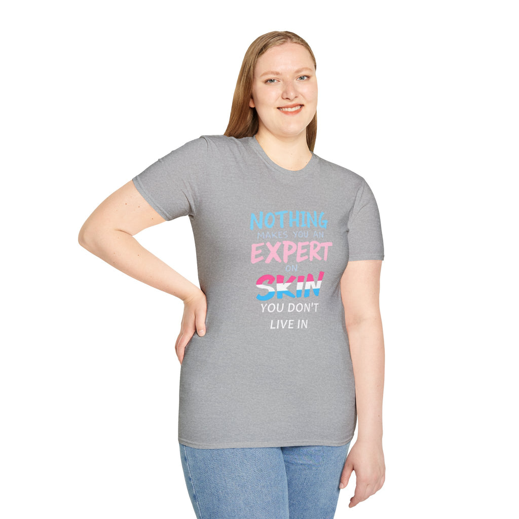 Know Your Own Skin T-Shirt