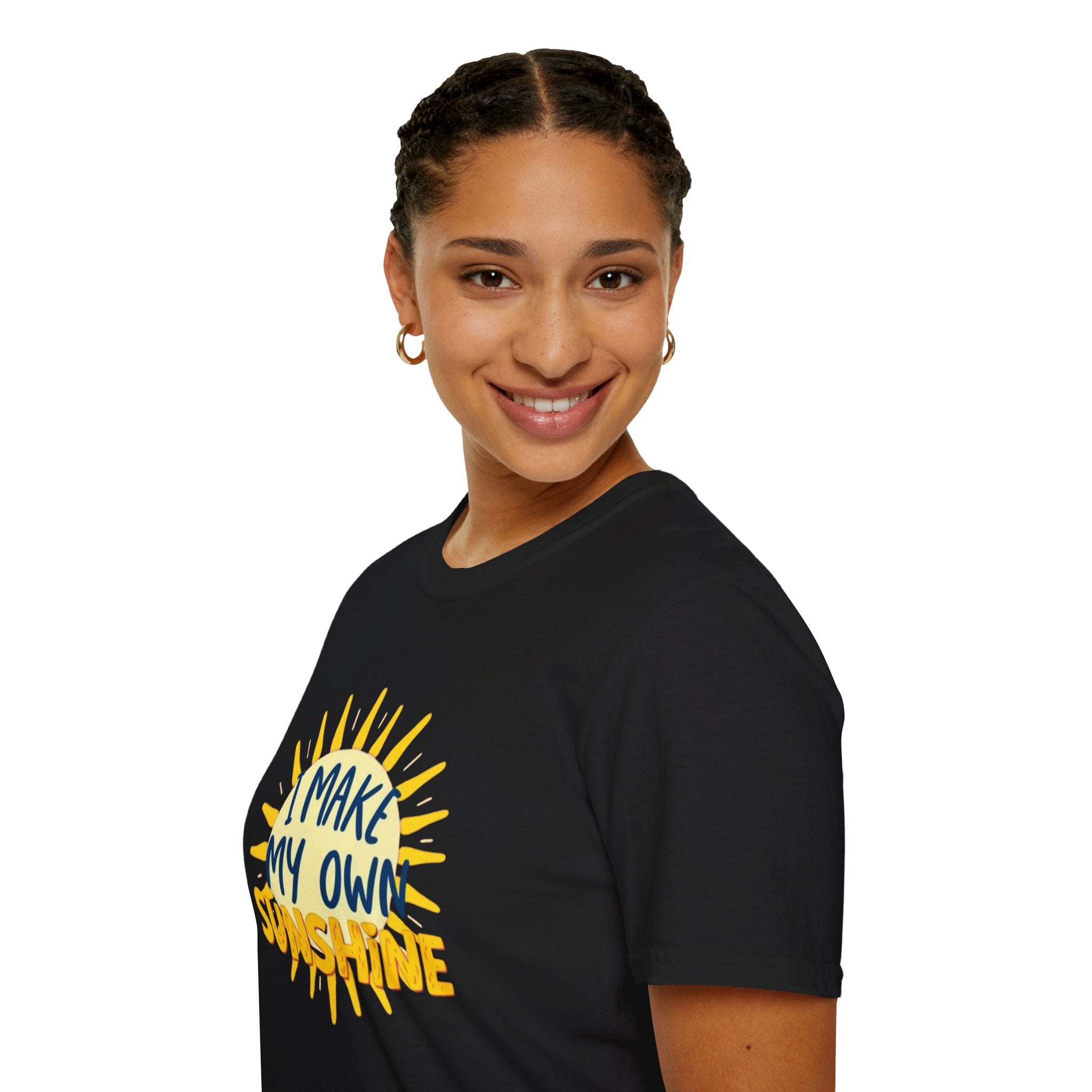 I Make My Own Sunshine Unisex T-Shirt