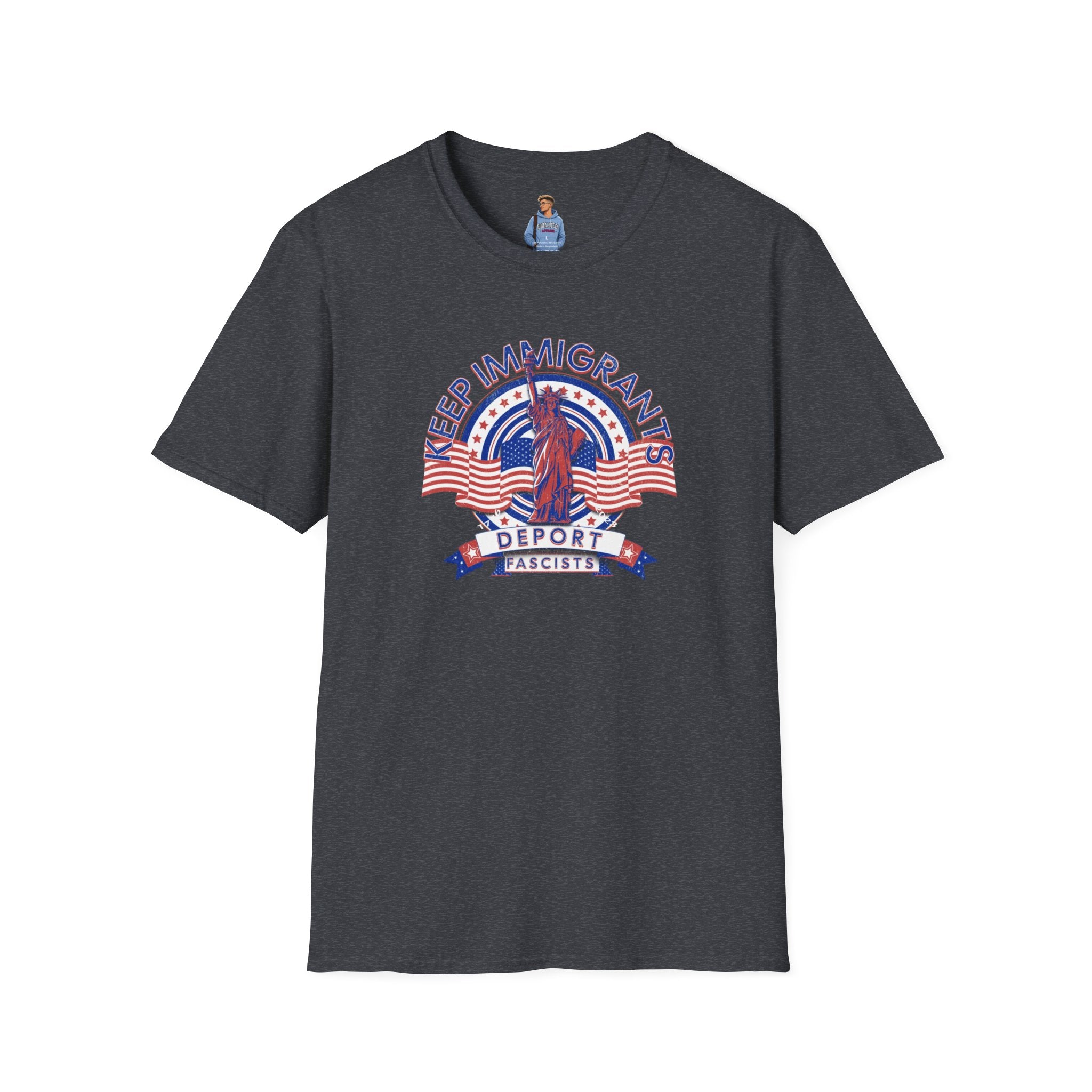 Camiseta unisex Patriota estadounidense: Mantengamos a los inmigrantes y deportemos a los fascistas: celebremos la libertad y la diversidad