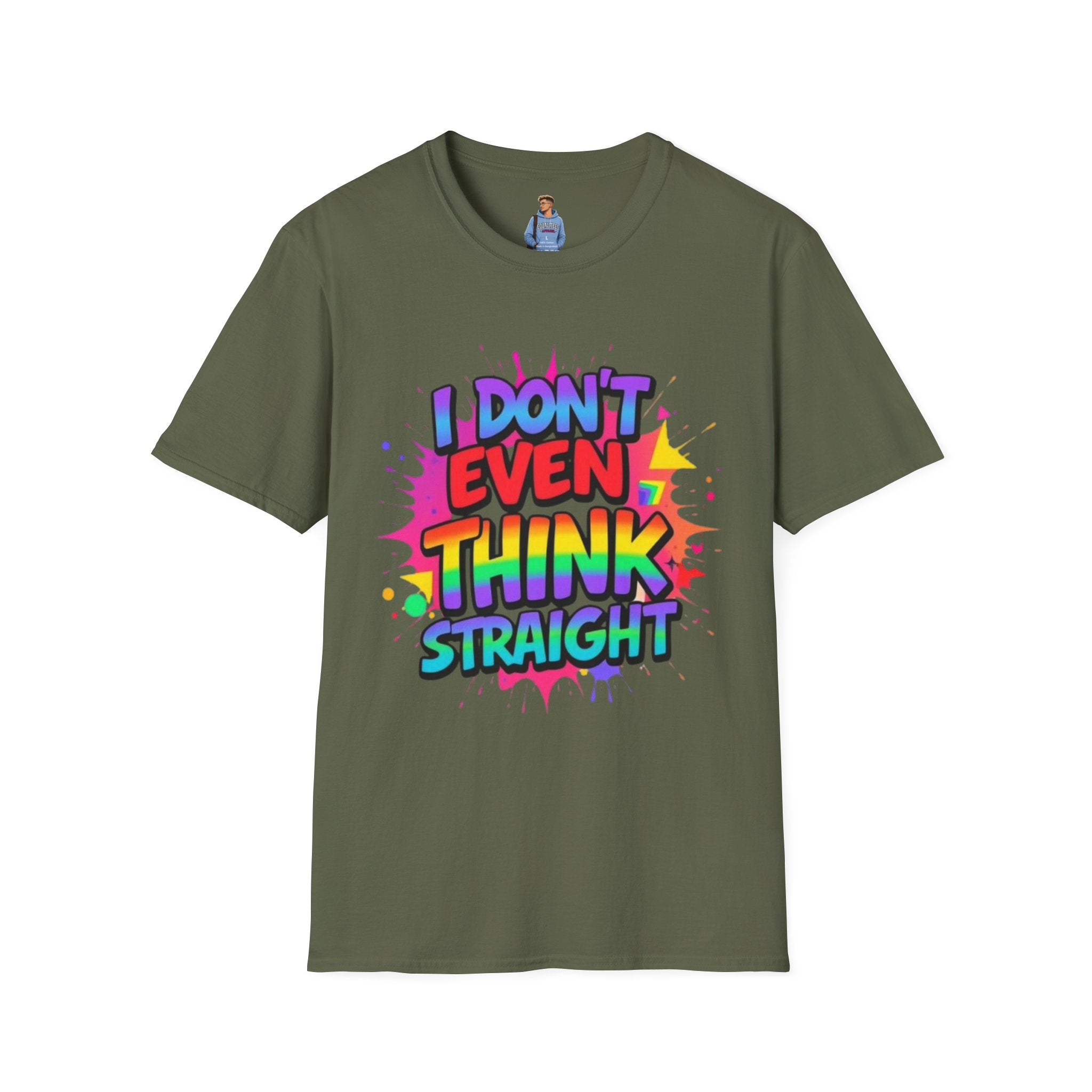 I Don't Even Think Straight T-Shirt