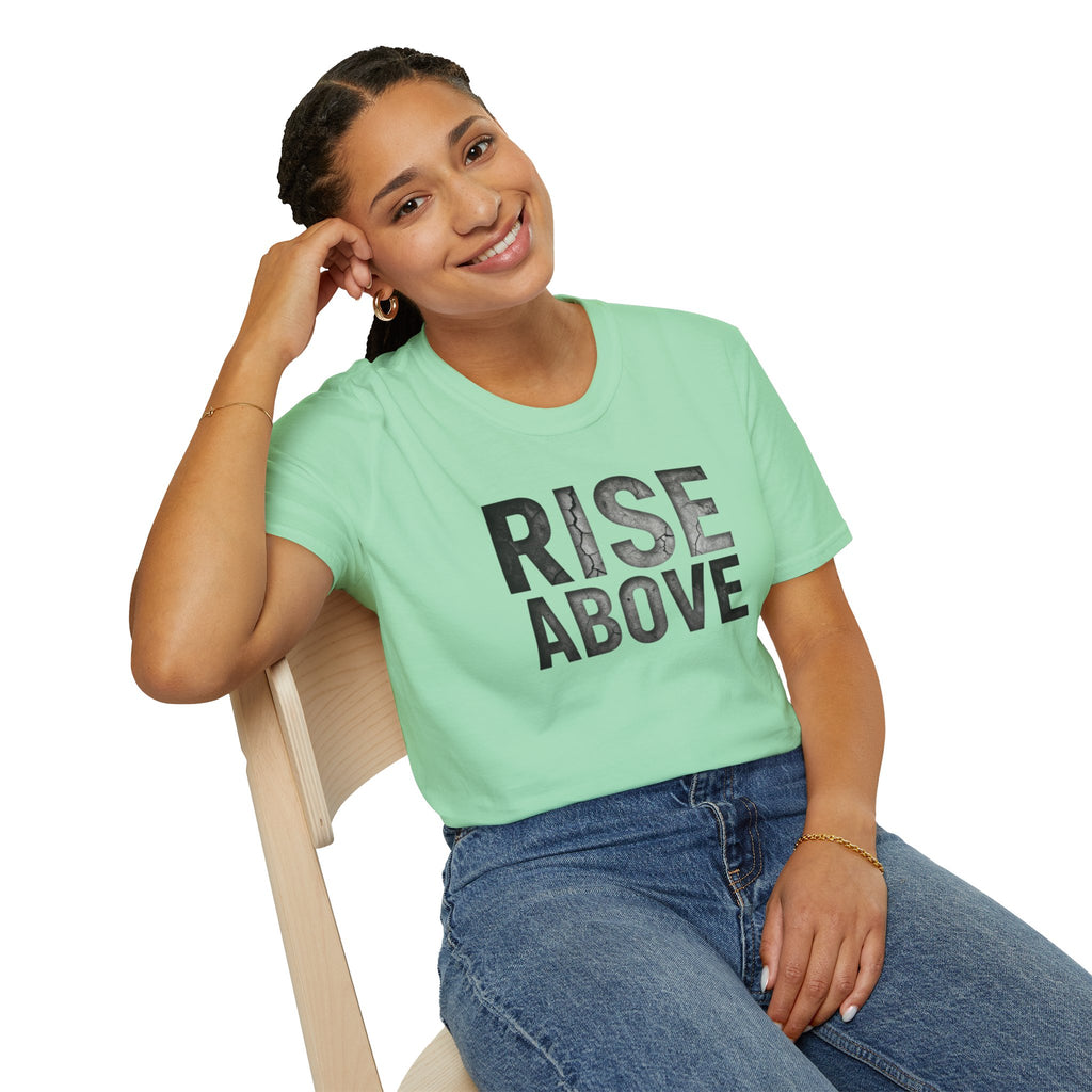 Rise Above Motivational Graphic T-Shirt