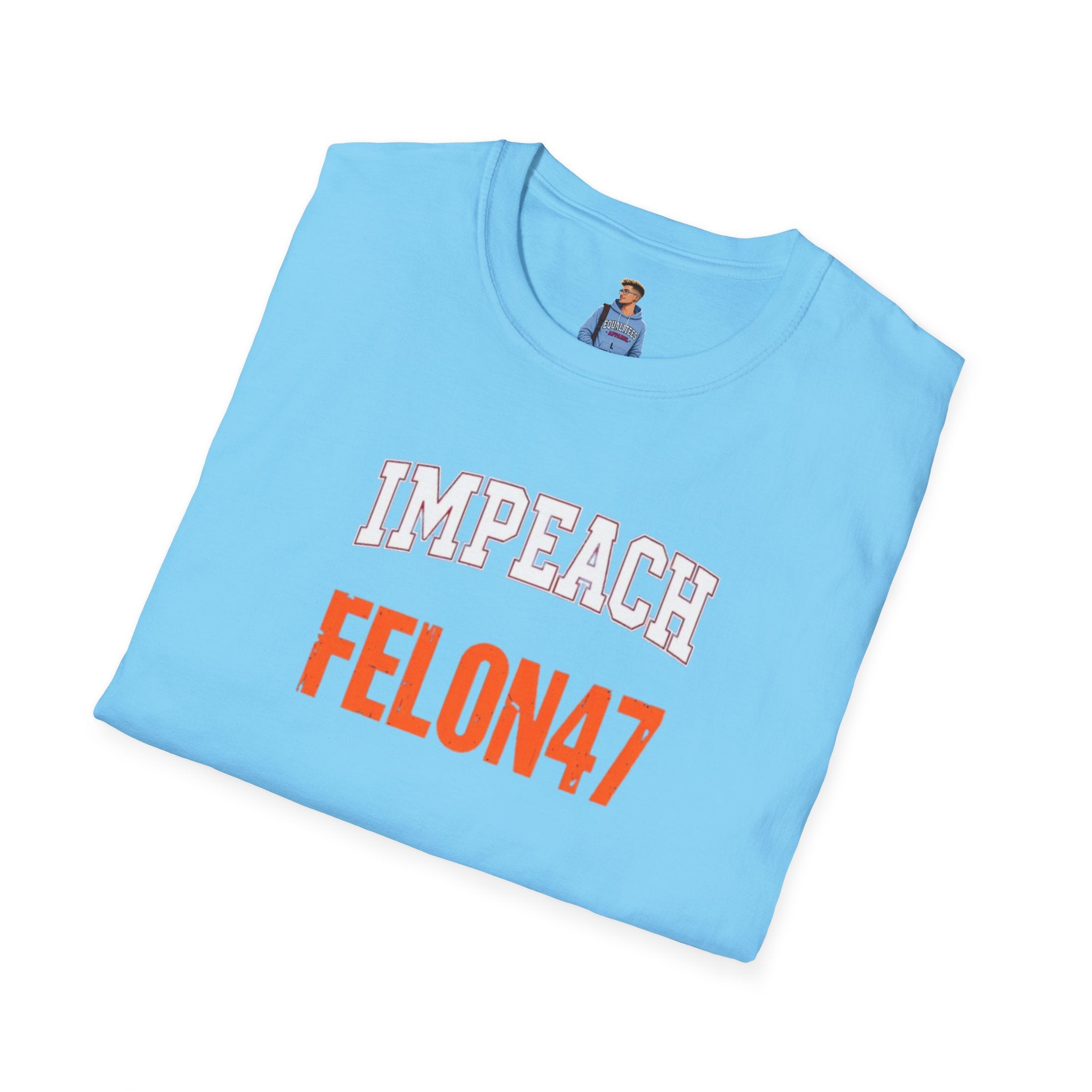 Impeach Felon47 T-shirt