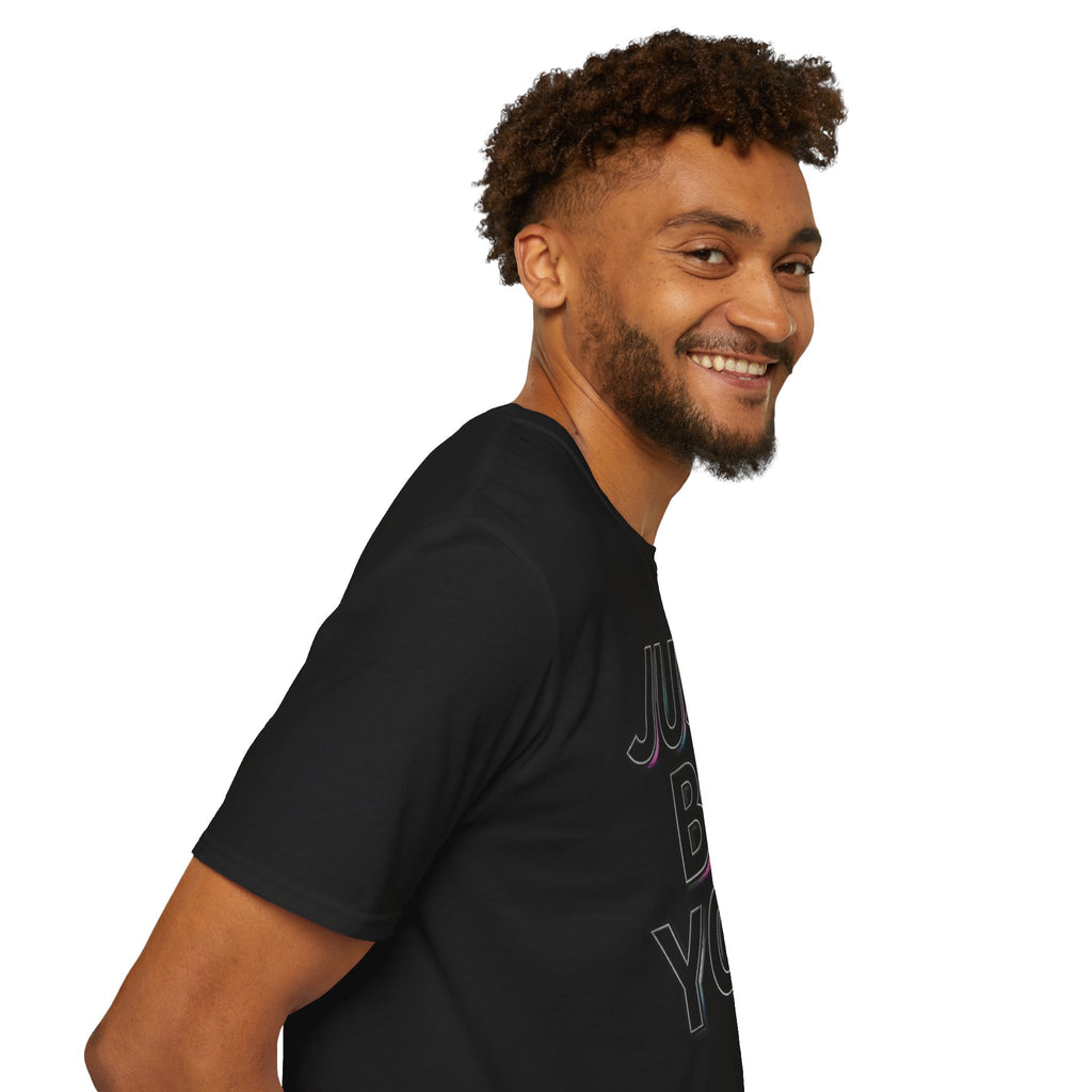 Just Be You T-Shirt — Inspirational Minimalist Graphic Tee