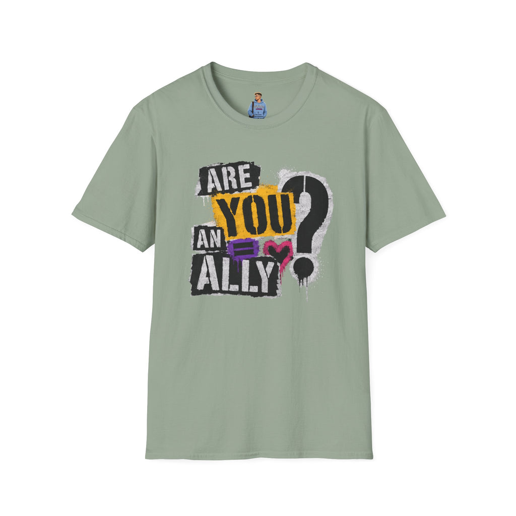 Are You An Ally? Graphic T‑Shirt — Pride & Allyship Tee