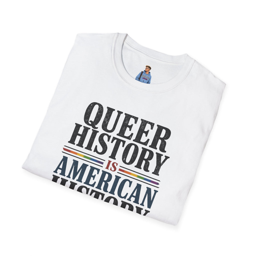 Queer History Is American — Graphic T-Shirt