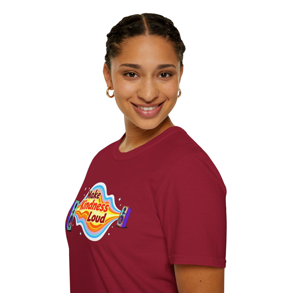 Make Kindness Loud T-Shirt