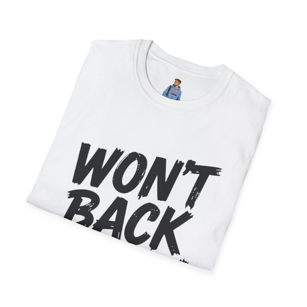 Won't Back Down Protest T-Shirt