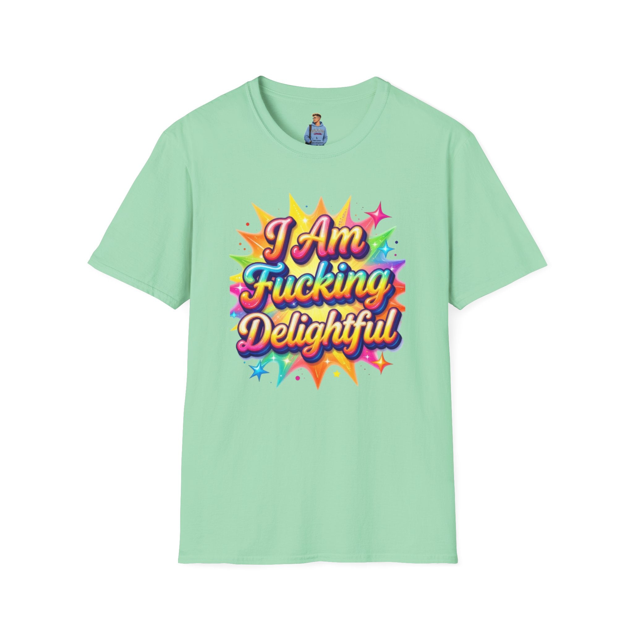 I Am Fucking Delightful T-Shirt - Bold Rainbow Self-Love Graphic Tee