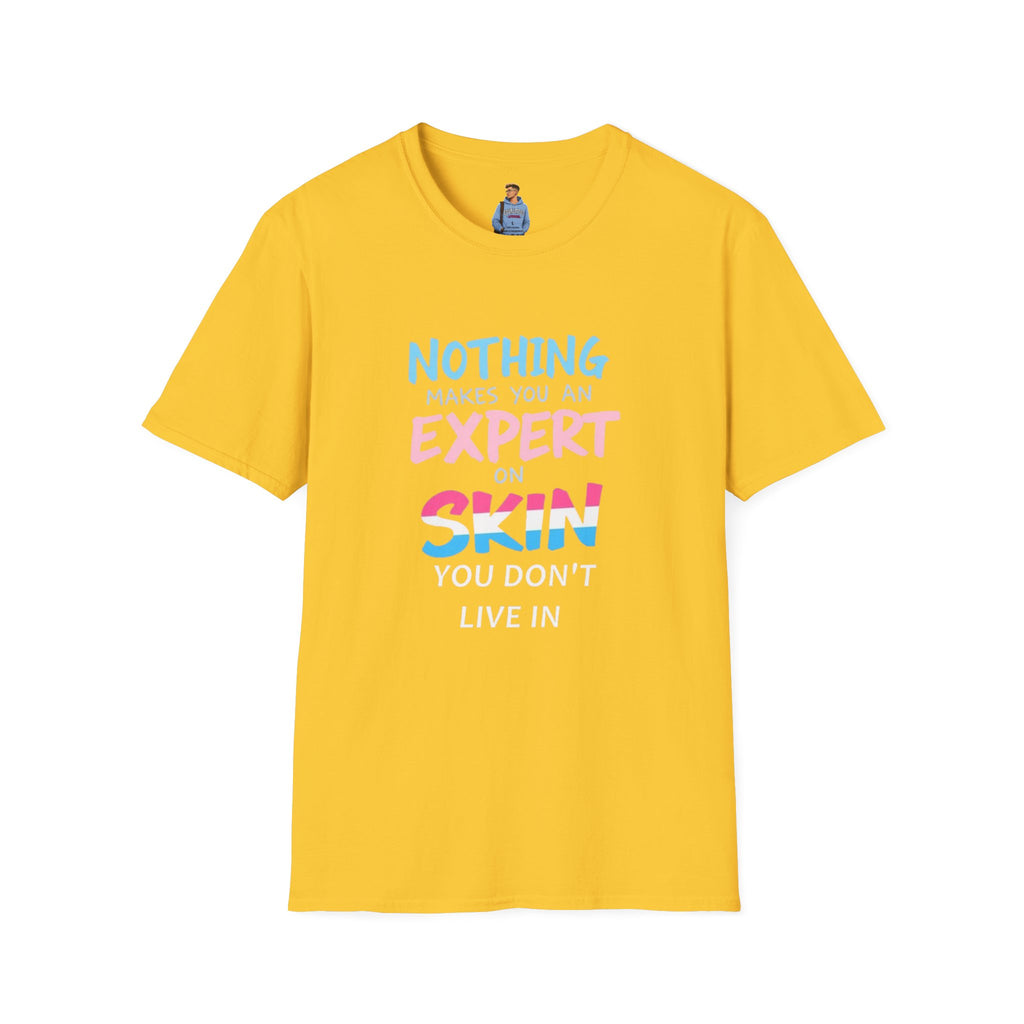 Know Your Own Skin T-Shirt