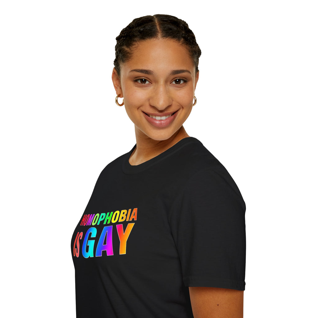 Homophobia is Gay - Pride T-Shirt for LGBTQ+ Pride