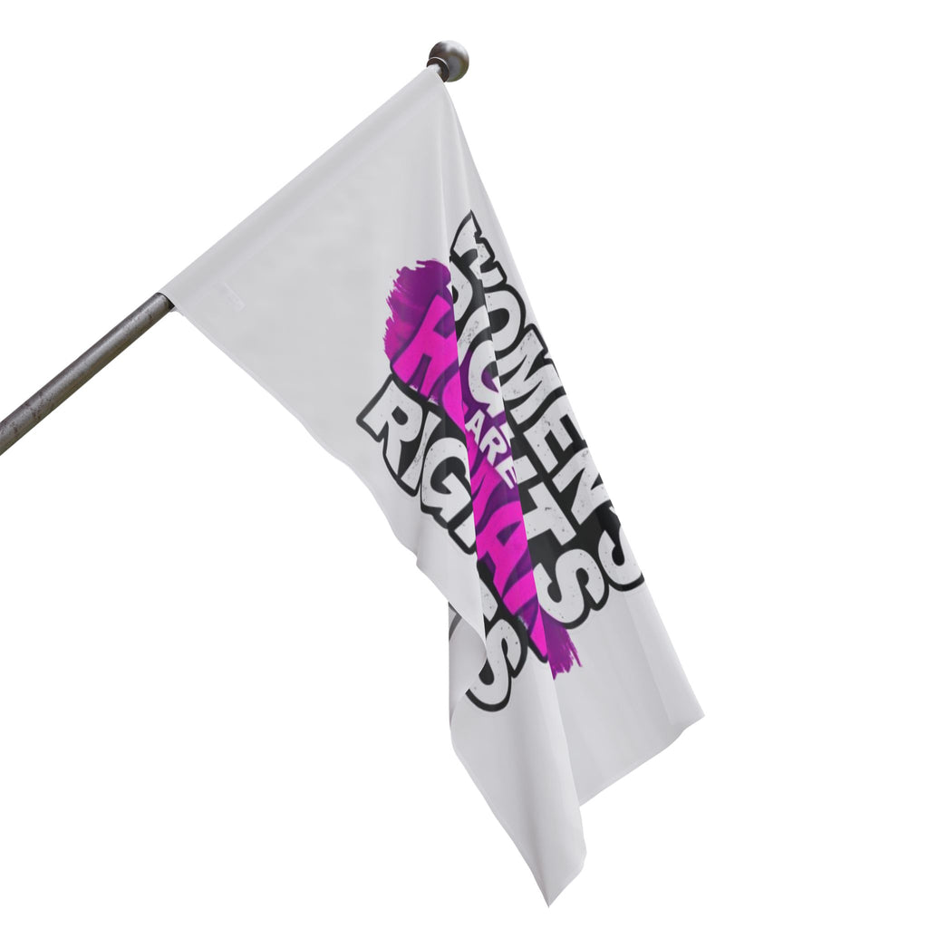 Women's Rights are Human Rights Protest Flag - EqualiTees.Me