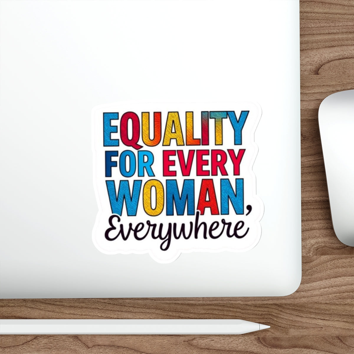 EQUALITY FOR EVERY WOMAN Sticker - EqualiTees.Me