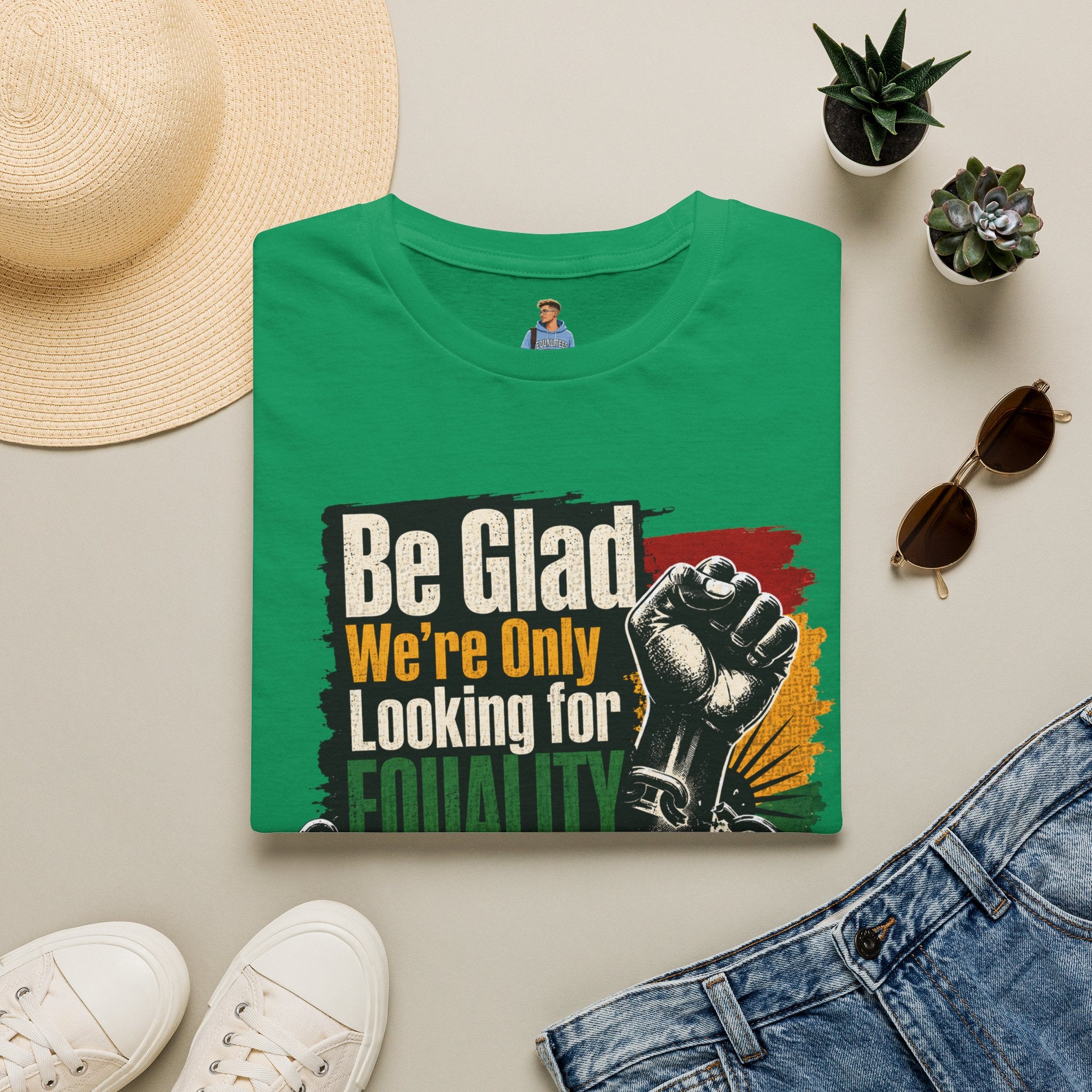 Be Glad We’re Only Looking for Equality T-Shirt — Black Power Fist Social Justice Tee