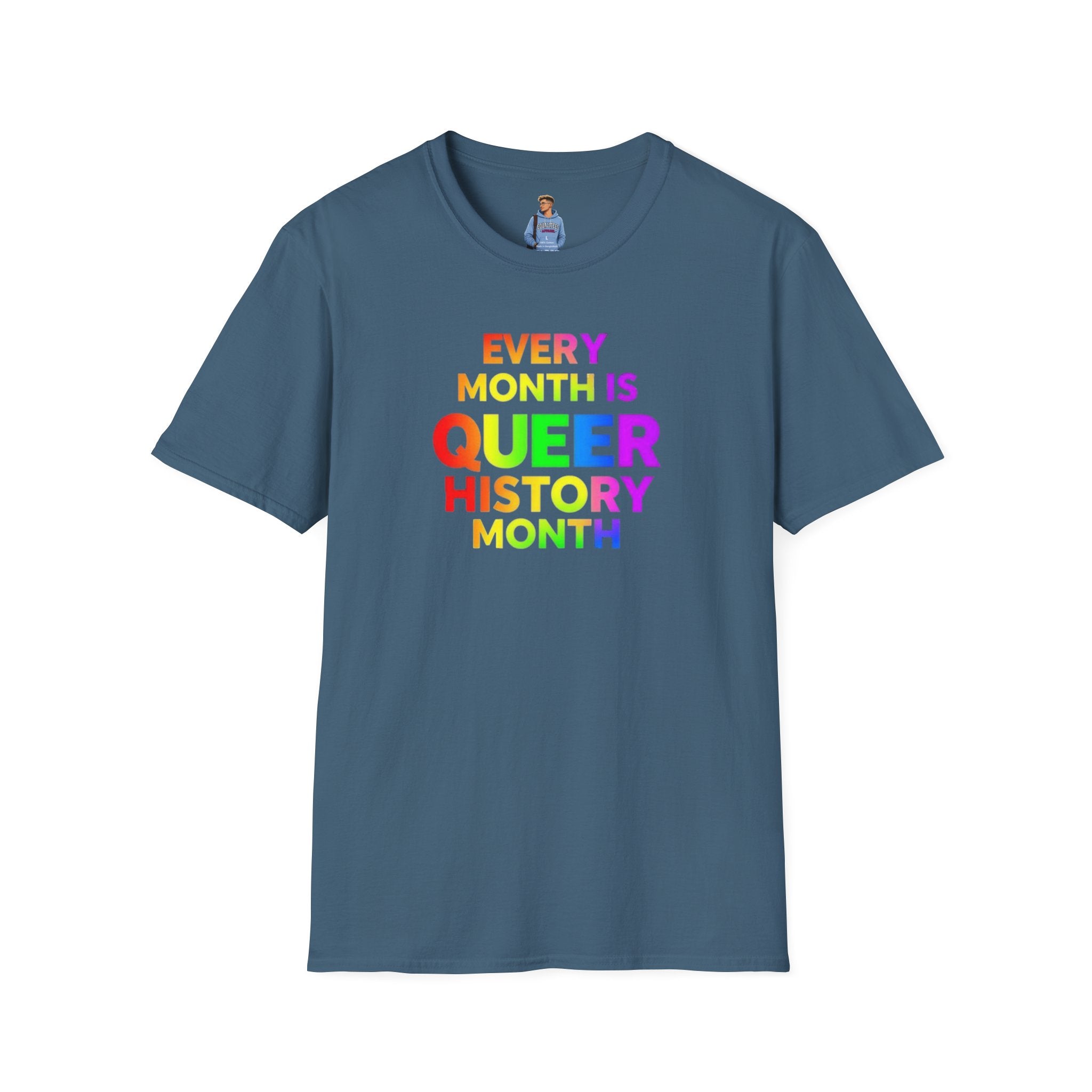 Camiseta del Mes de la Historia Queer | Cada mes es el Mes de la Historia Queer | Camiseta unisex de estilo suave