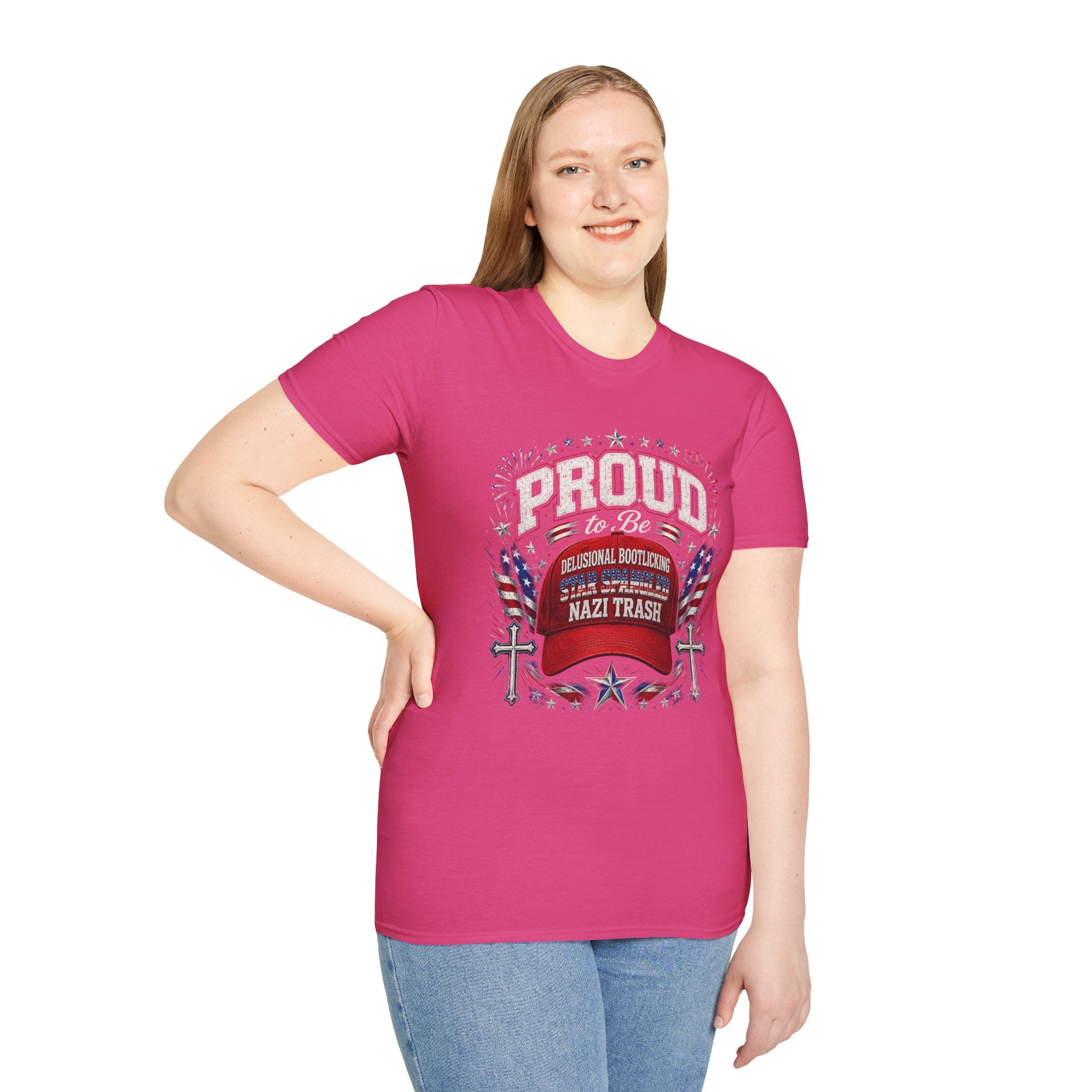 Star Spangled Awesome Graphic Tee ("Proud to Be Delusional Bootlicking Nazi Trash")