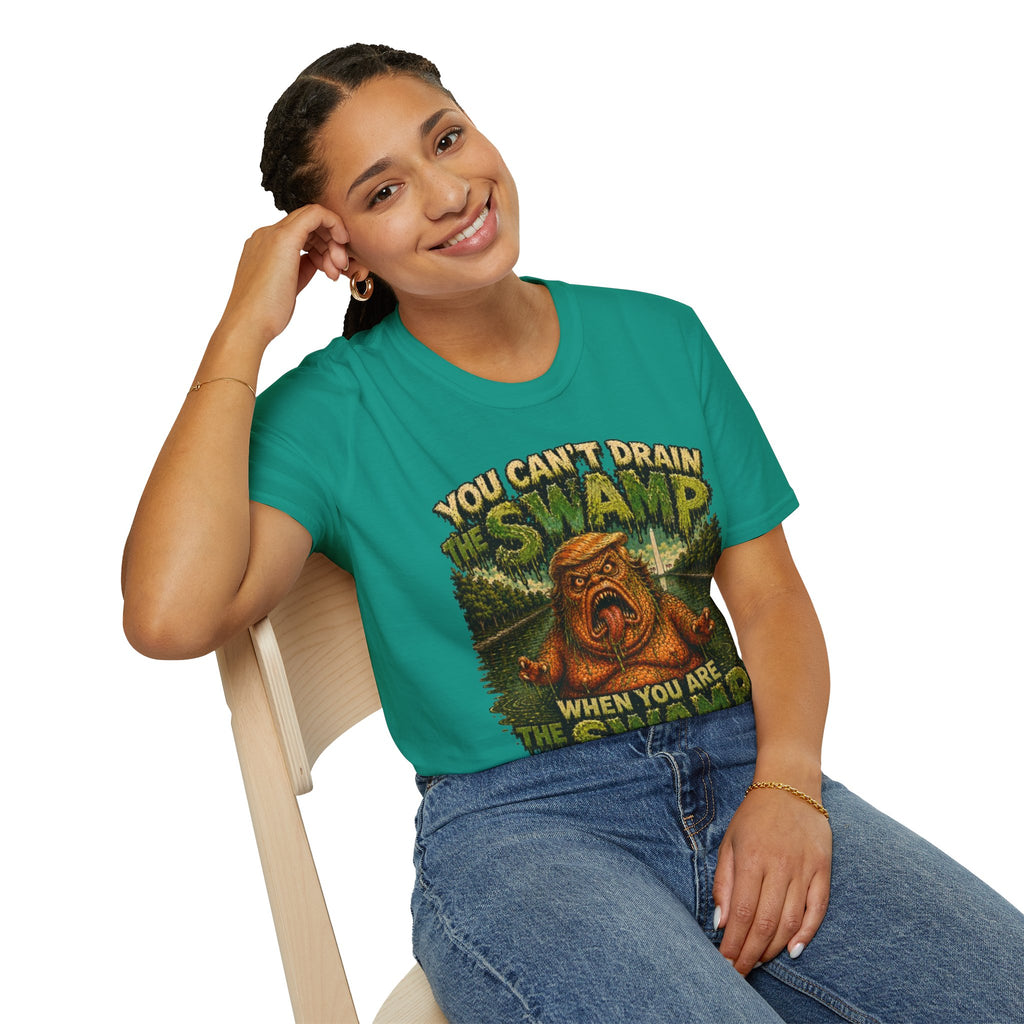 T-Shirt — "You Can't Drain the Swamp when you ARE the Swamp" Graphic Tee