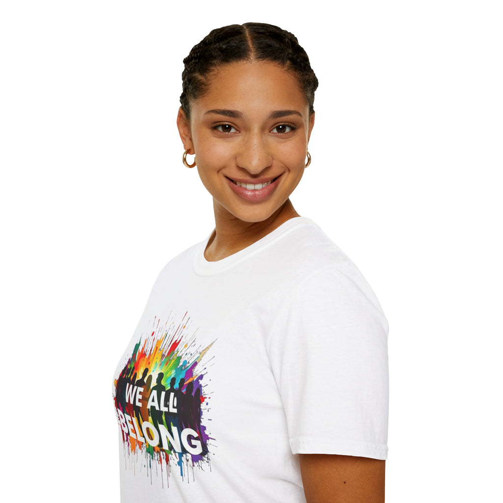 We All Belong Unisex Softstyle T-Shirt - Colorful Pride Tee