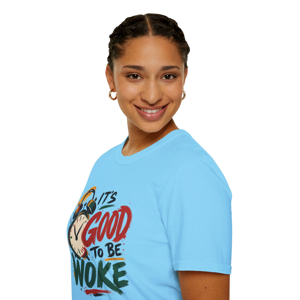 T-Shirt — "It's Good To Be Woke" Graphic Tee (Alarm Clock Design)