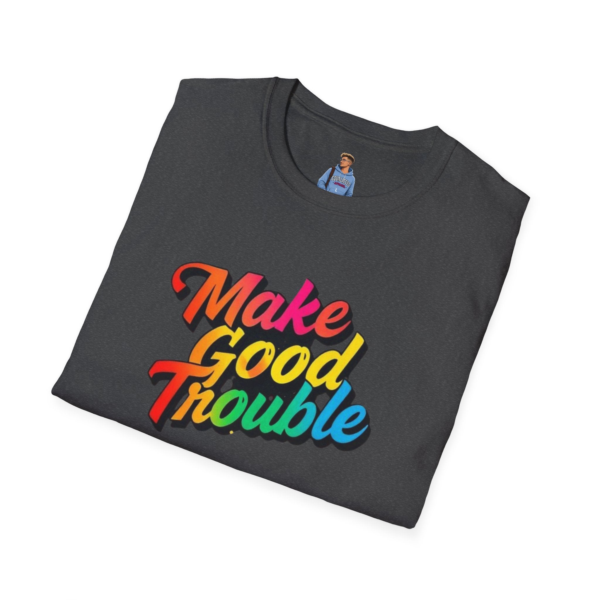 Make Good Trouble' Rainbow T-Shirt