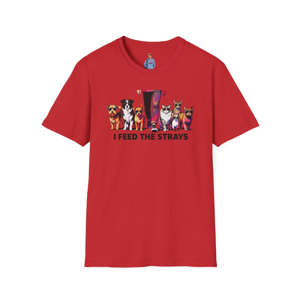 I Feed the Strays T-Shirt
