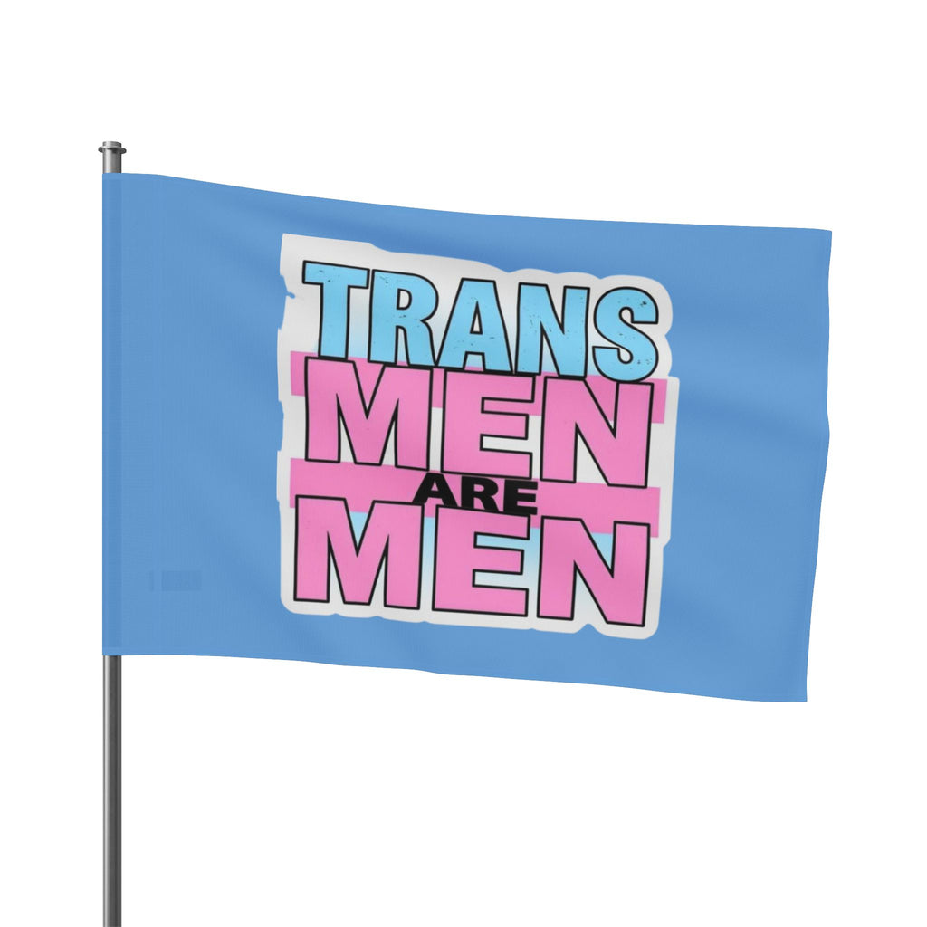 Trans Men Are Men Pride and Protest Flag - EqualiTees.Me
