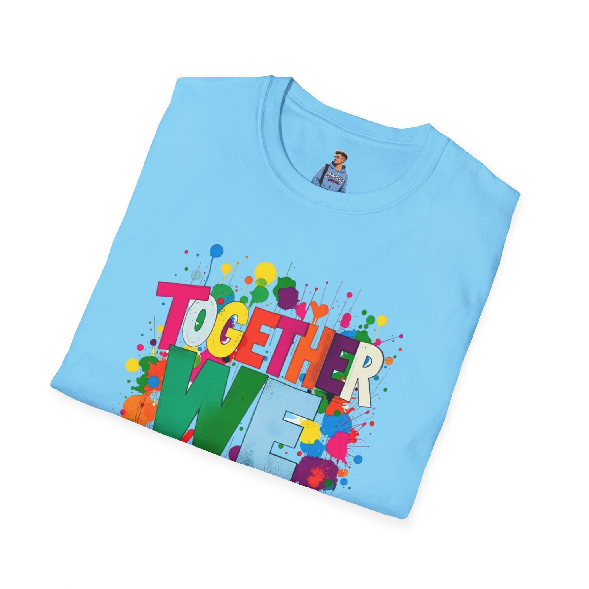 Juntos nos levantamos Camiseta unisex de estilo suave