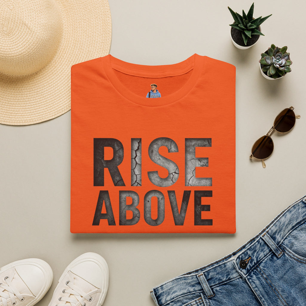 Rise Above Motivational Graphic T-Shirt