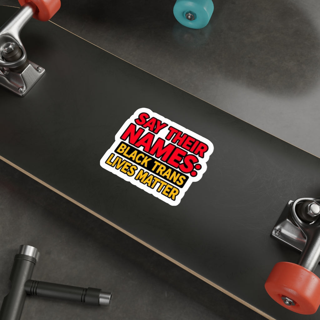 Say Their Names Sticker - EqualiTees.Me