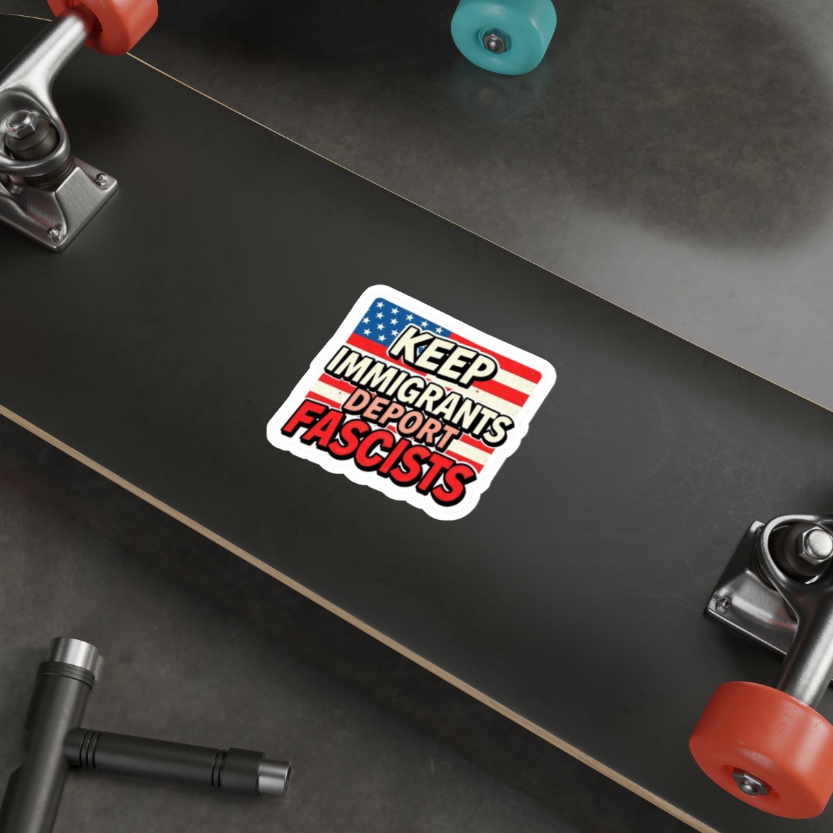 Keep Immigrants Deport Fascists Sticker - EqualiTees.Me