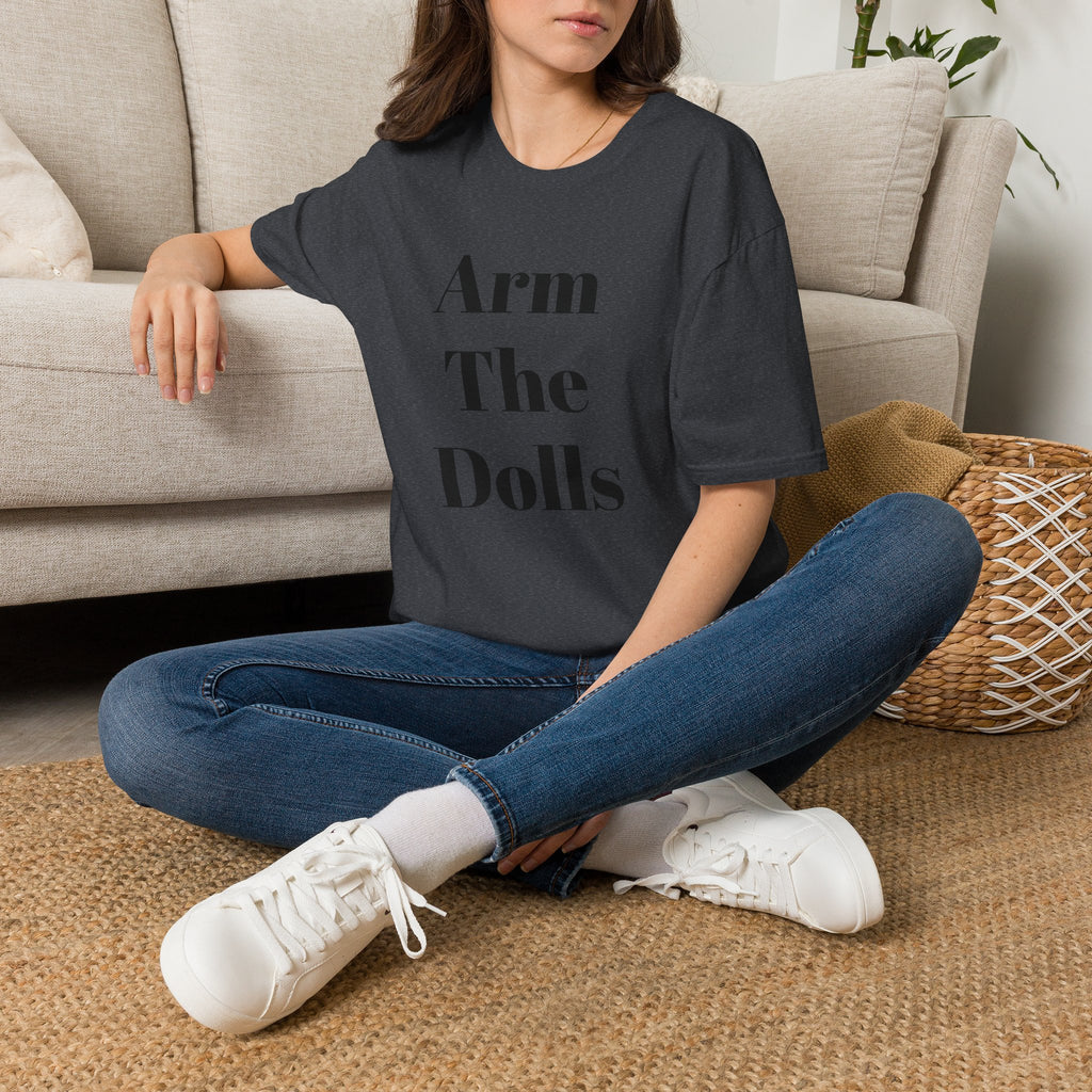 Arm The Dolls — Minimalist Statement T-Shirt