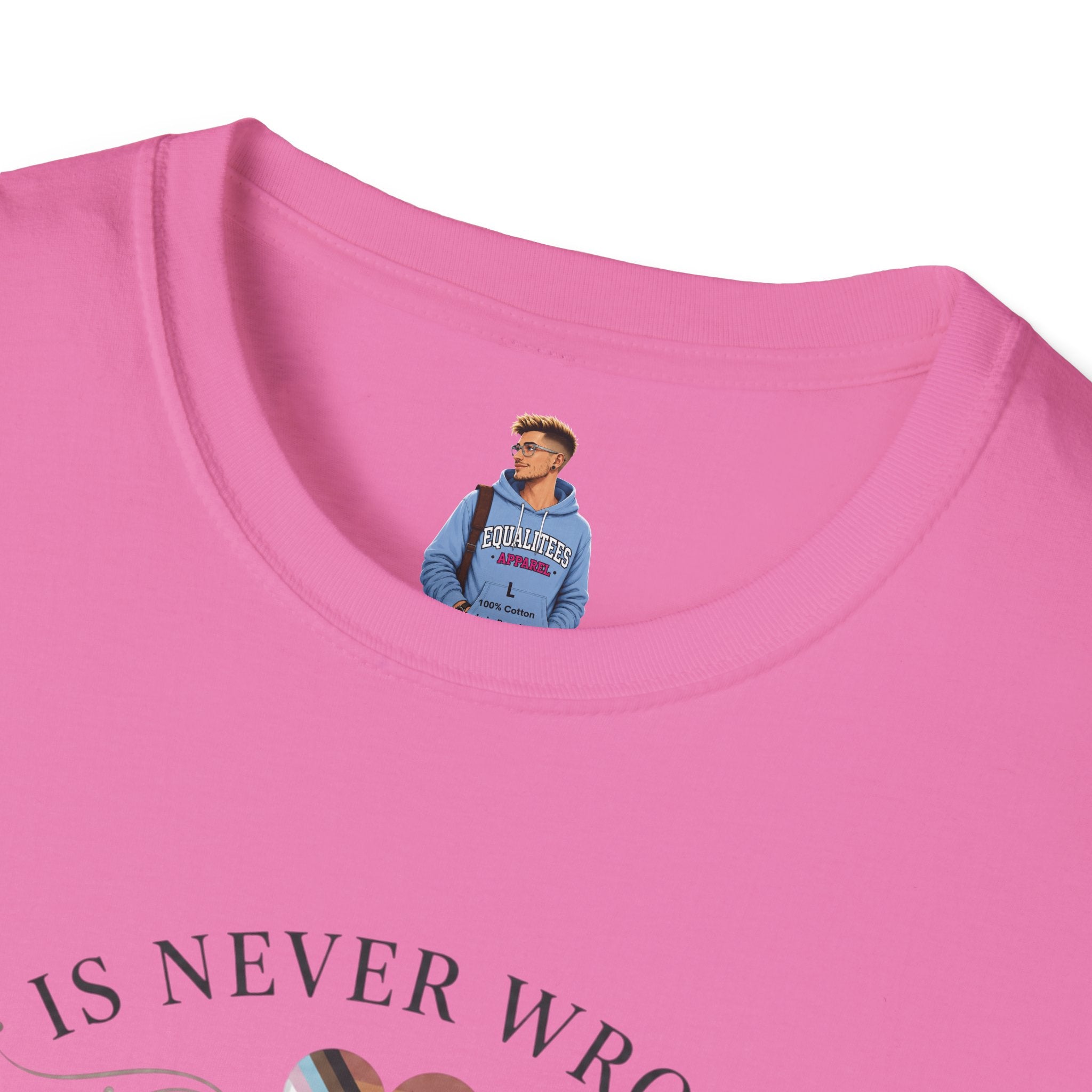Love Is Never Wrong T-Shirt — LGBTQ+ Pride Heart Tee