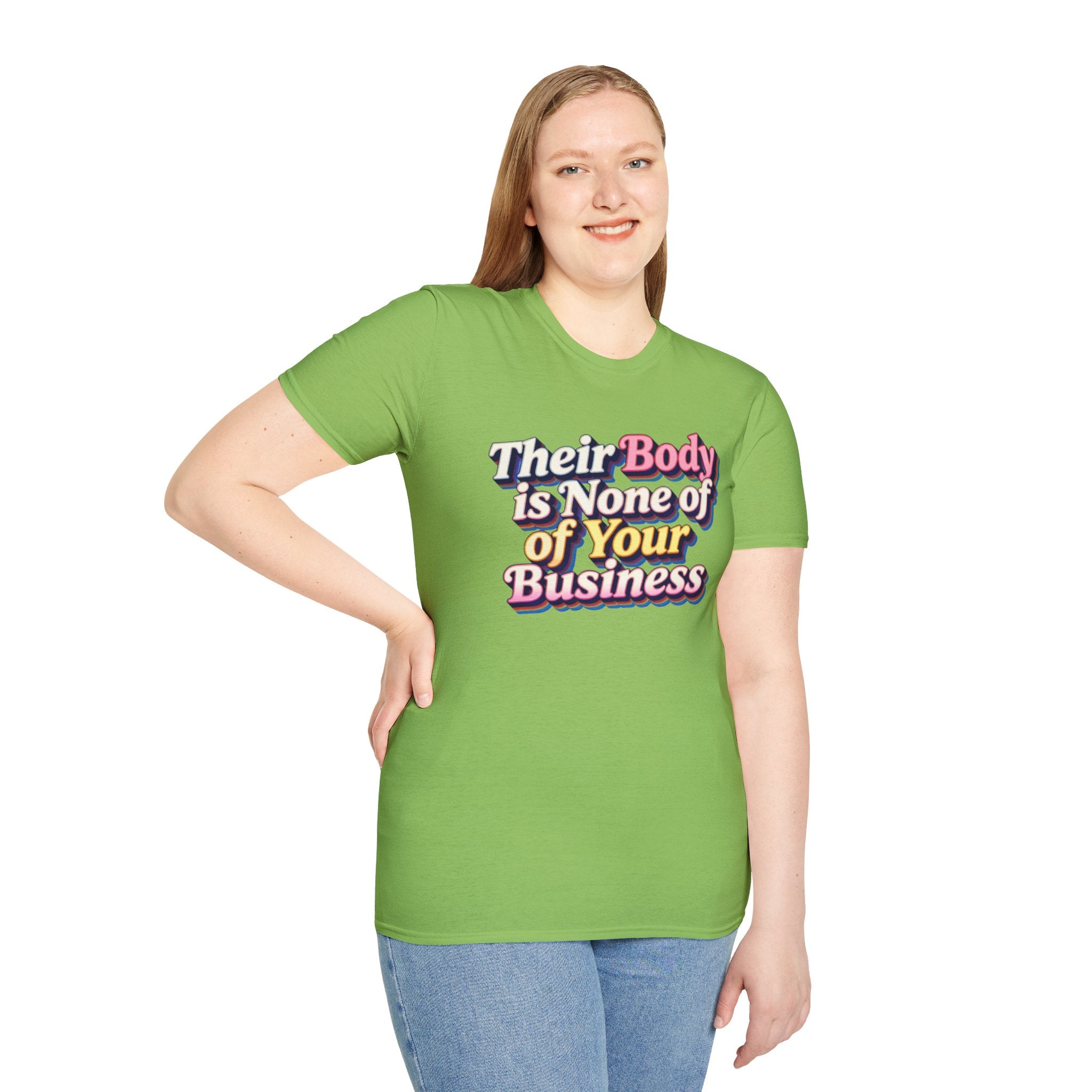 Bodily Autonomy T-Shirt - Their Body Is None of Your Business T-Shirt