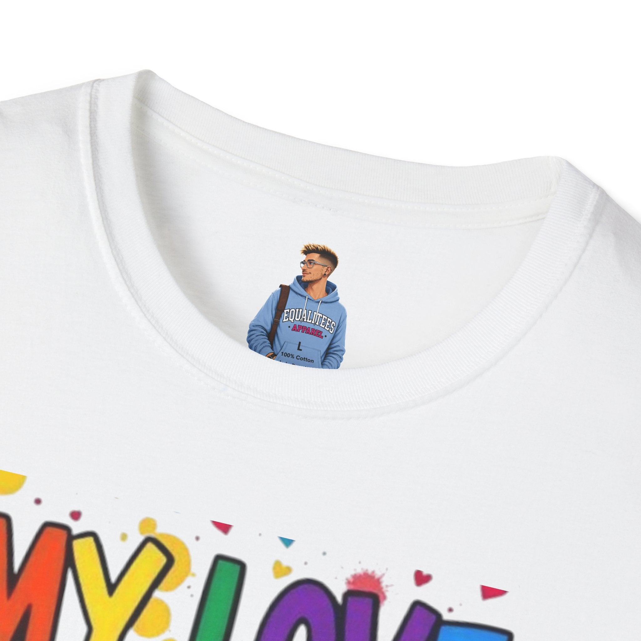 My Love is No Different Than Yours Pride Unisex T-Shirt