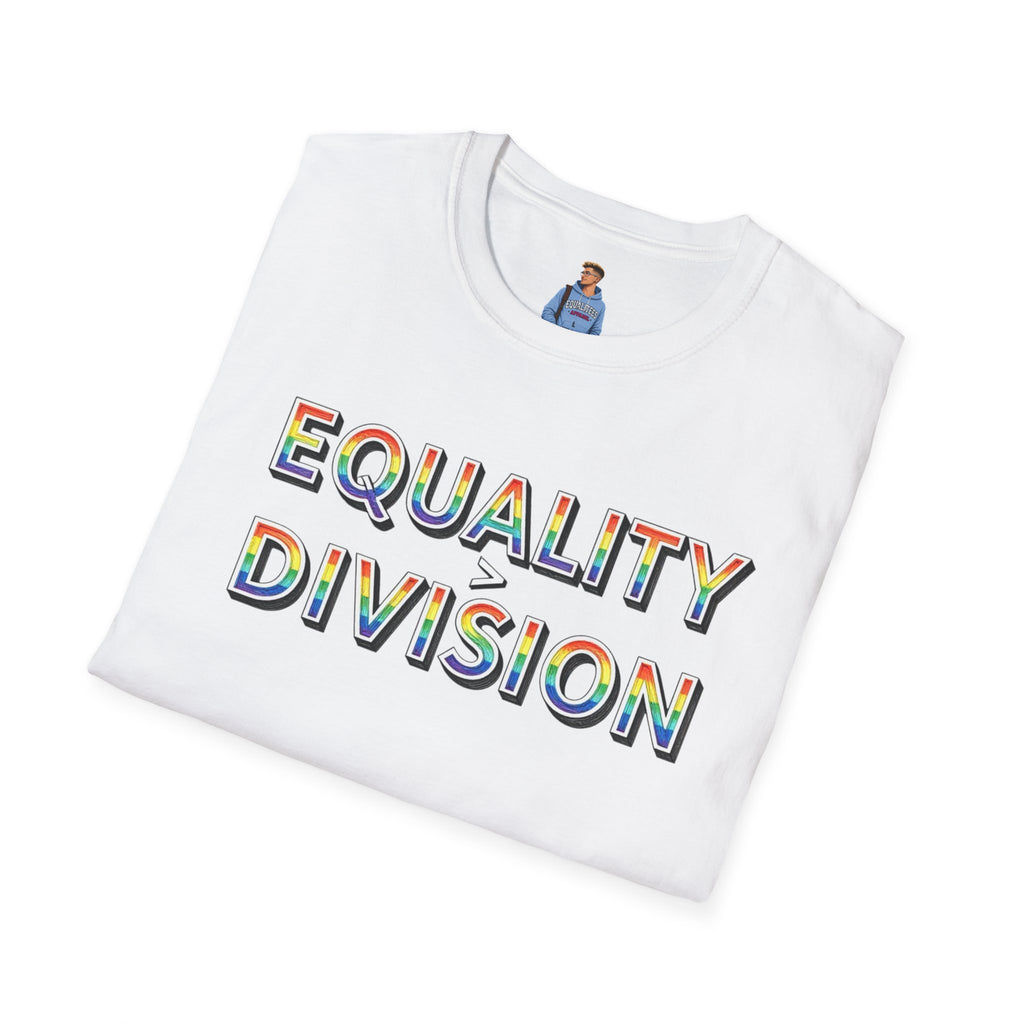 Equality is Greater Than Division T-Shirt — Rainbow Pride Graphic Tee