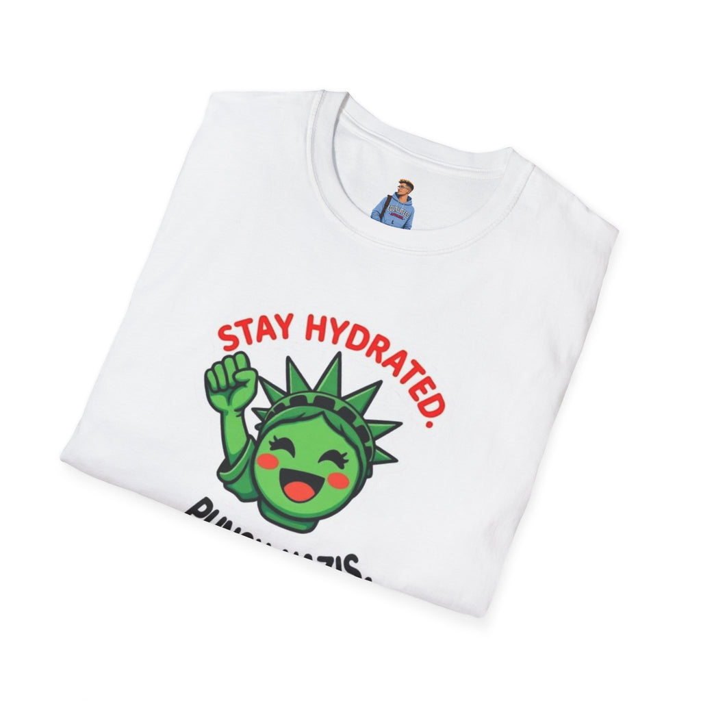 Stay Hydrated, Punch Nazis T-Shirt