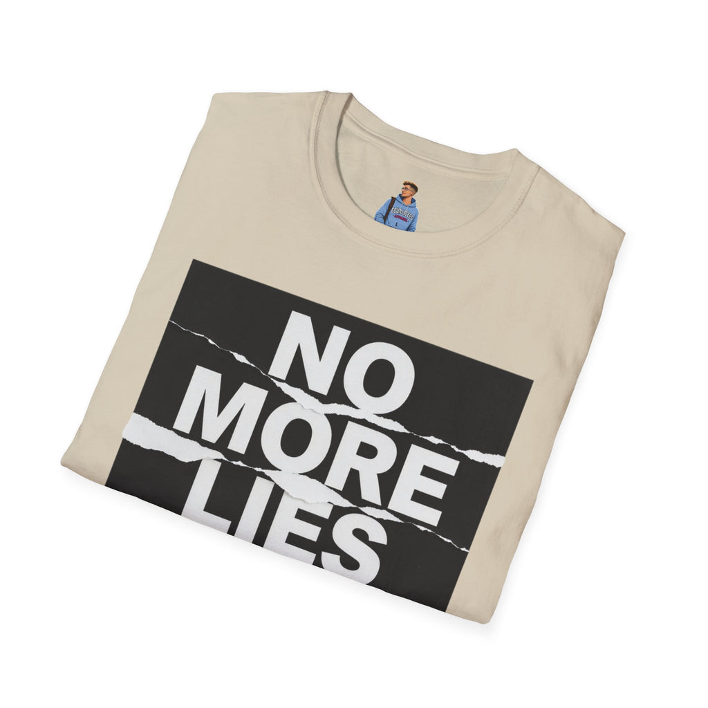 No More Lies T-Shirt — Bold Protest Graphic Tee