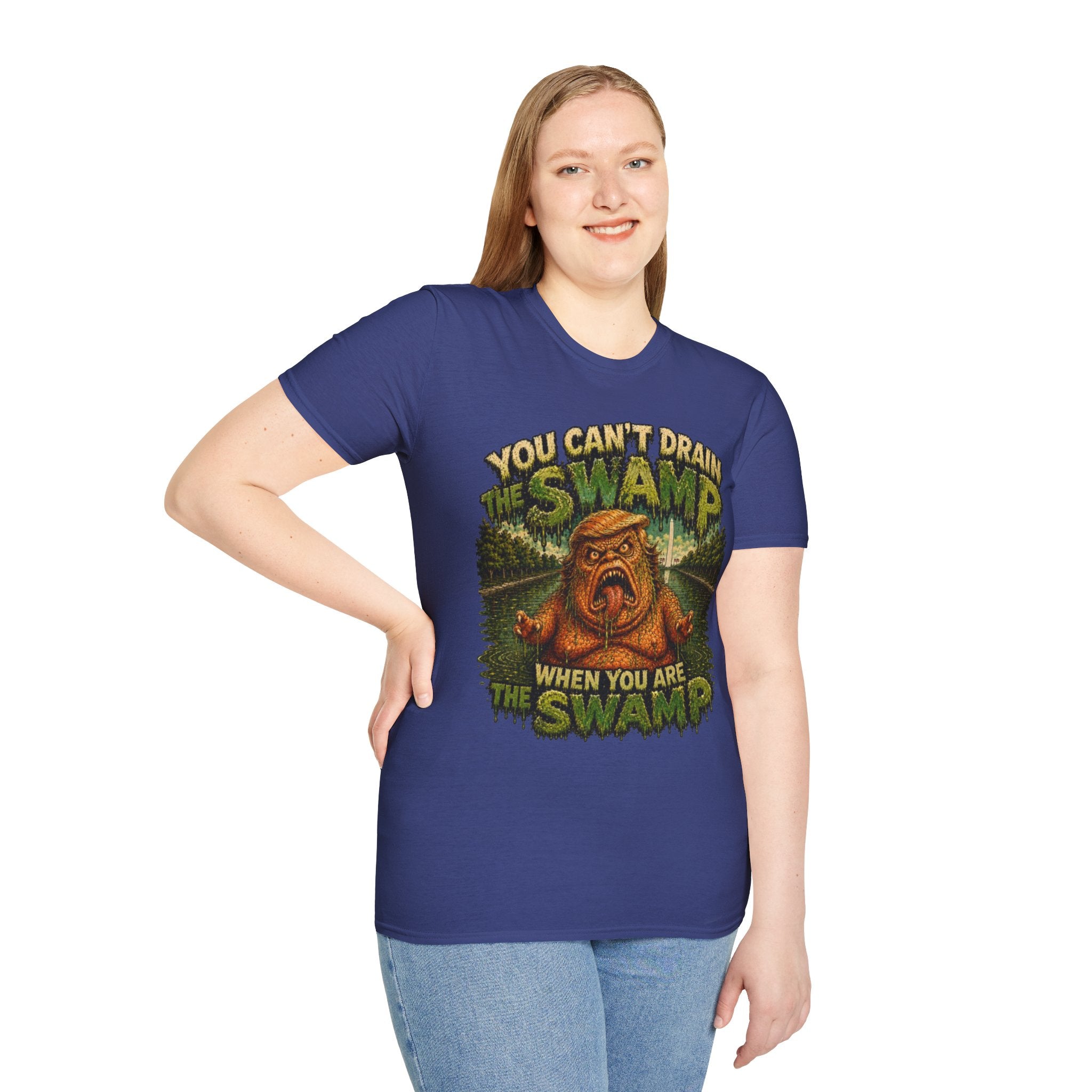 T-Shirt — "You Can't Drain the Swamp when you ARE the Swamp" Graphic Tee