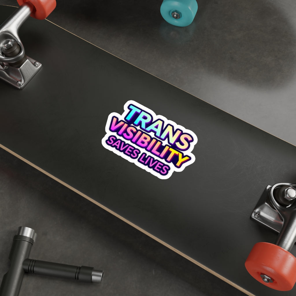 Die-Cut Stickers - TRANS VISIBILITY SAVES LIVES - EqualiTees.Me