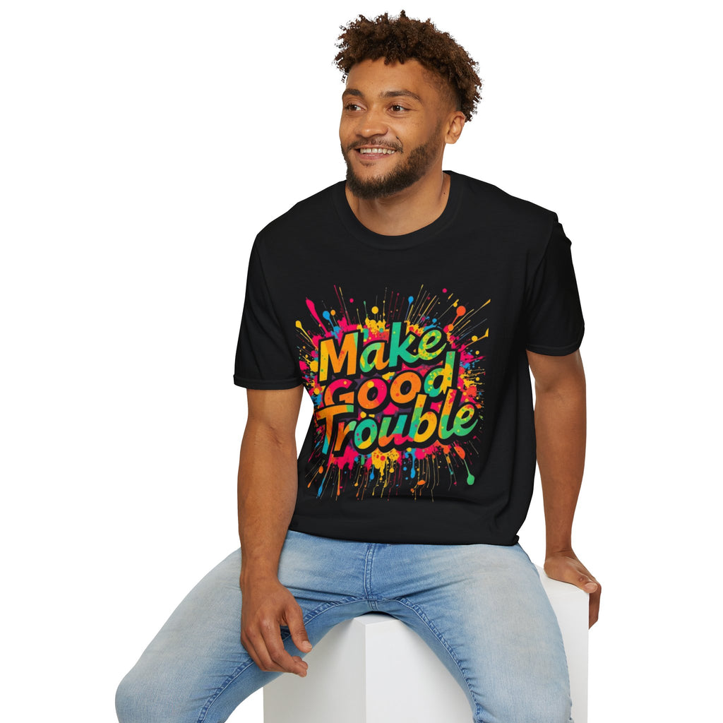 Color Splash, Make Good Trouble Tee